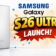 Samsung Galaxy S26 Ultra features and all about it.